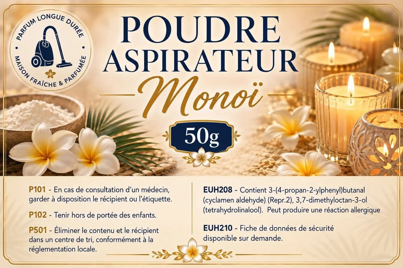 poudre aspirateur monoï